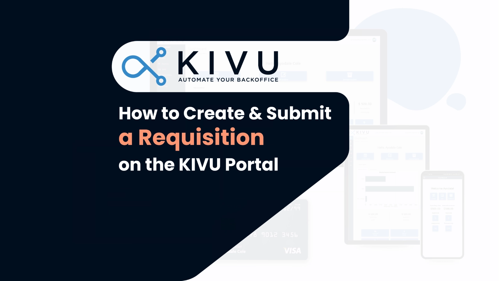 How to Create and Submit a Requisition in KIVU Portal
