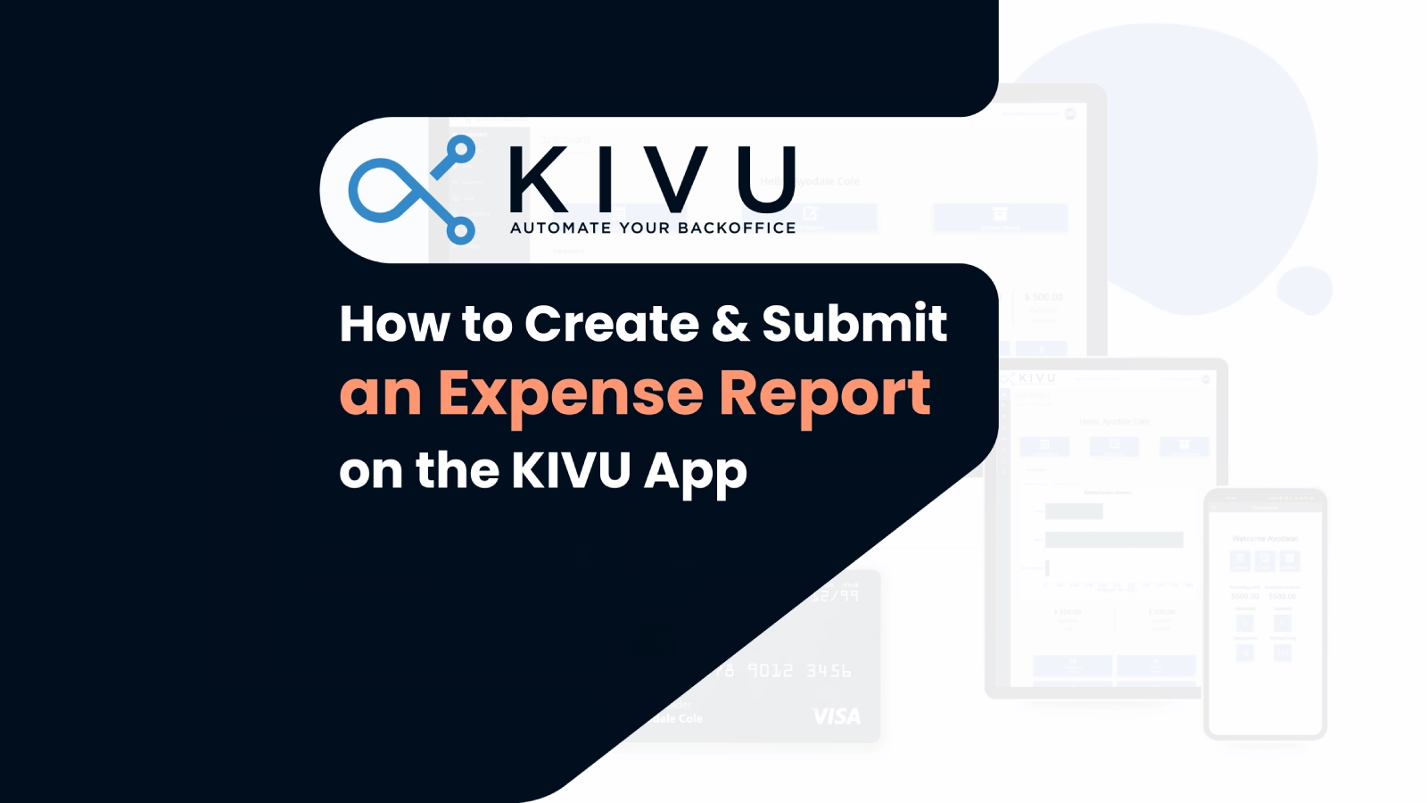 How to Create and Submit an Expense Report in KIVU App