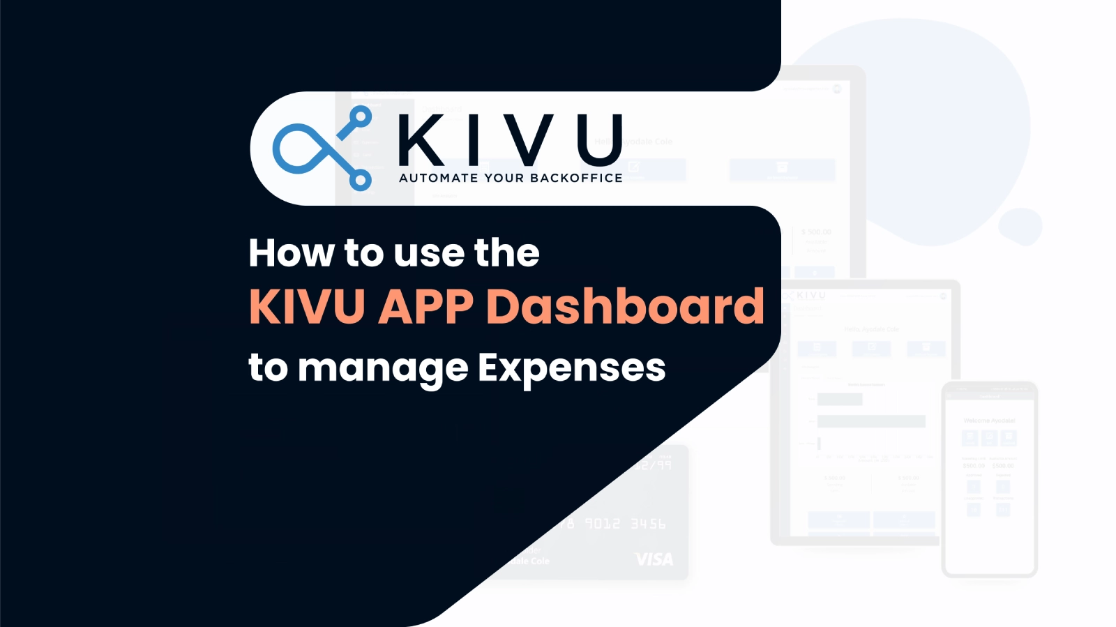 How to Use the KIVU APP Dashboard to Manage Your Expenses