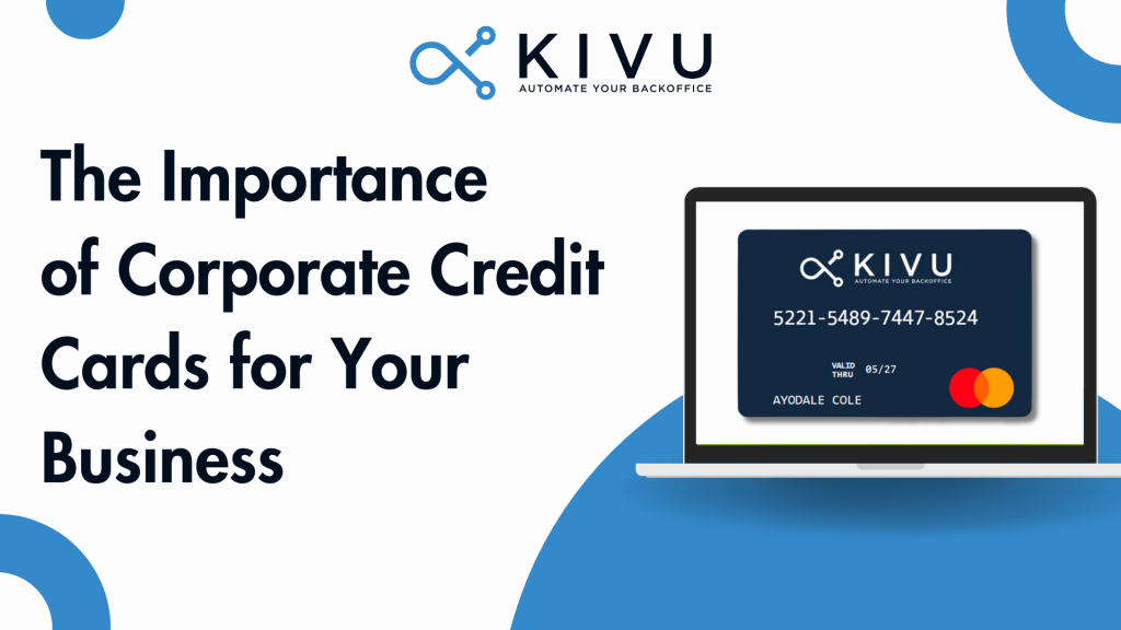 The Importance of Using Corporate Credit Cards for Your Business